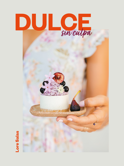Title details for Dulce sin culpa by Lore Salas - Available
